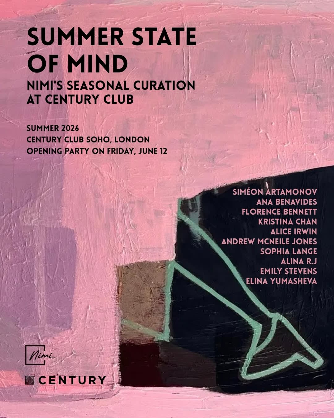 Summer State of Mind — Nimi at Century Club Soho