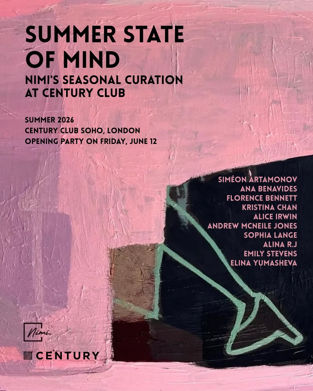 Summer State of Mind — Nimi at Century Club Soho